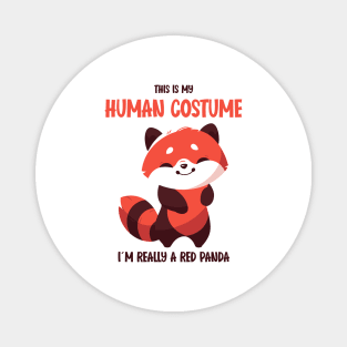 Cute Red Panda Halloween T-Shirt | This is My Human Costume Tee | Funny Wildlife Animal Shirt | Adorable Anime Gift Idea Magnet